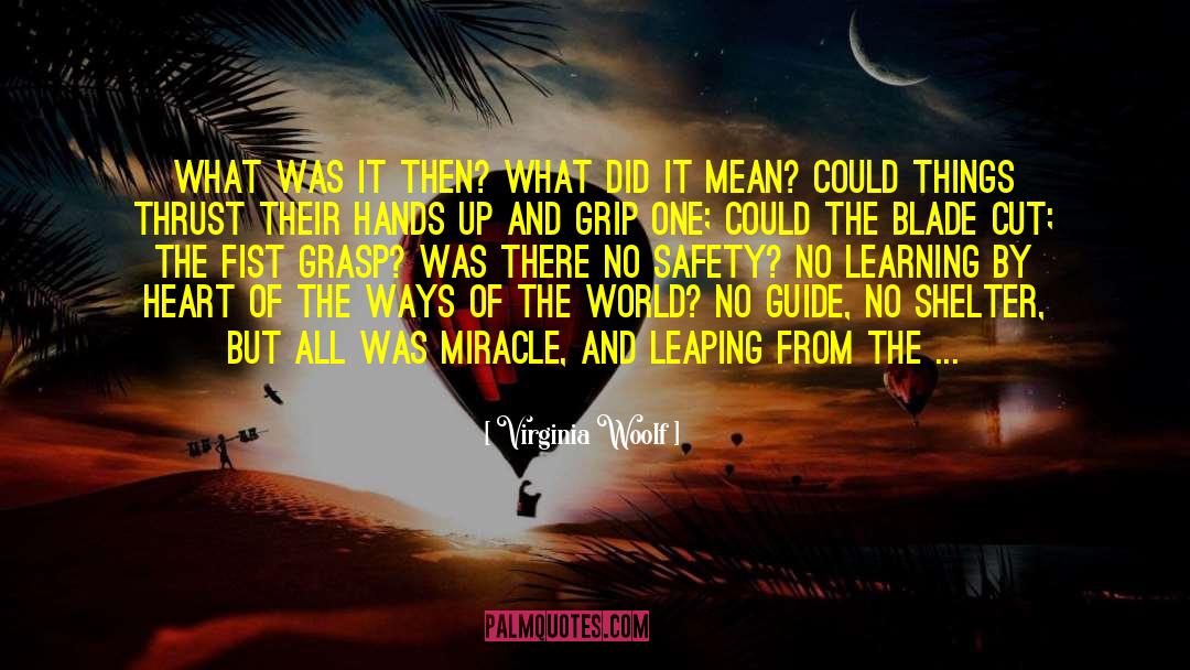 Winter Of The World quotes by Virginia Woolf