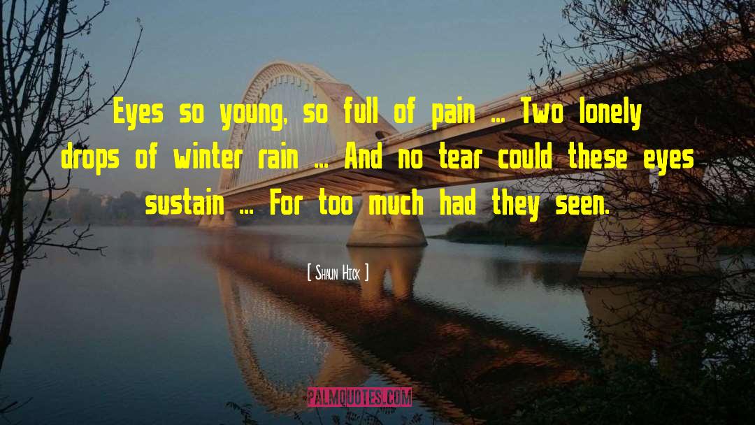 Winter Rain quotes by Shaun Hick