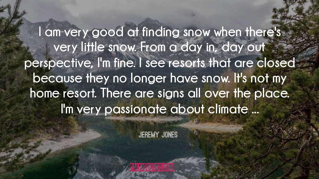 Winter Snow quotes by Jeremy Jones