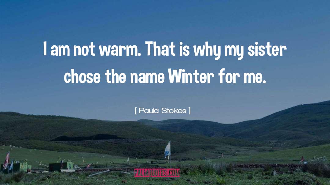 Winter Wyvern quotes by Paula Stokes