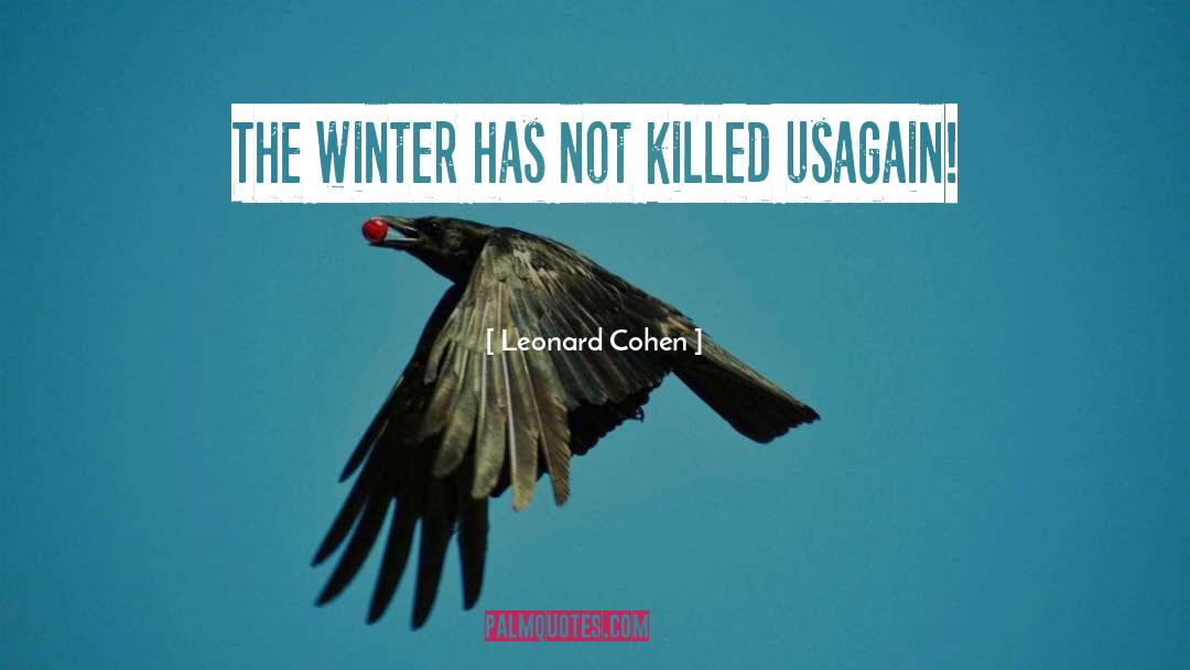 Winter Wyvern quotes by Leonard Cohen