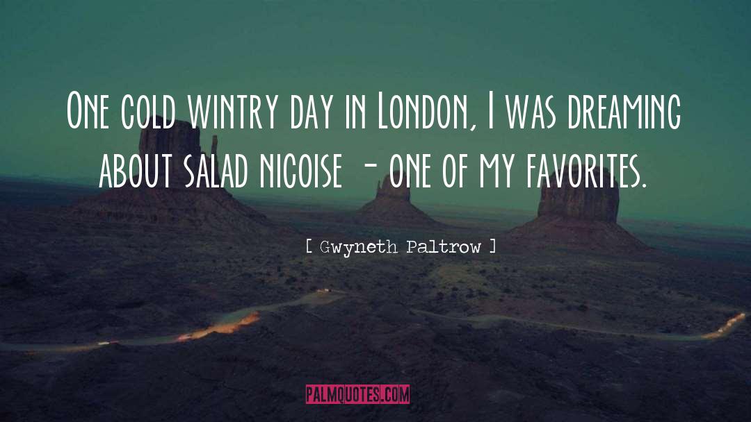 Wintry quotes by Gwyneth Paltrow