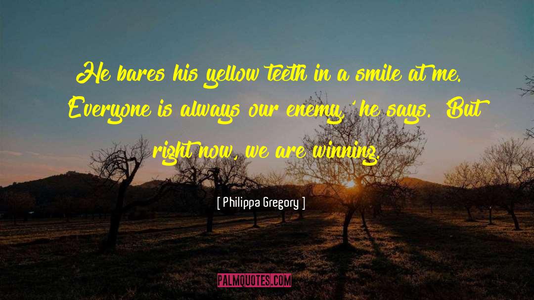 Wintry Smile quotes by Philippa Gregory