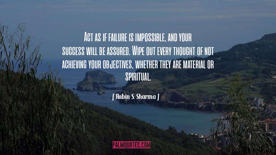 Wipe Out quotes by Robin S. Sharma