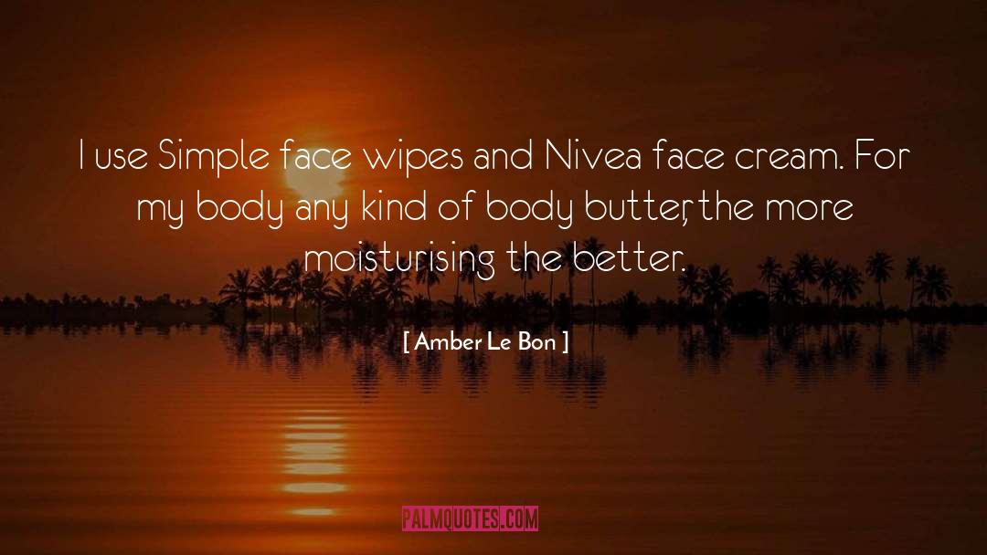 Wipes quotes by Amber Le Bon