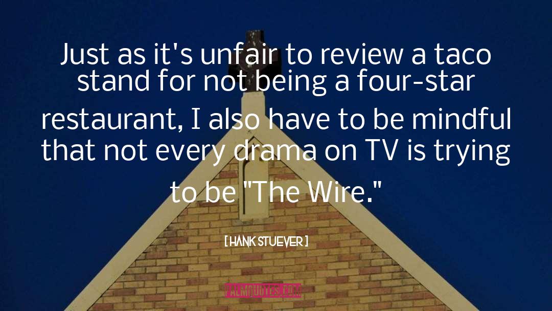 Wire Intro quotes by Hank Stuever