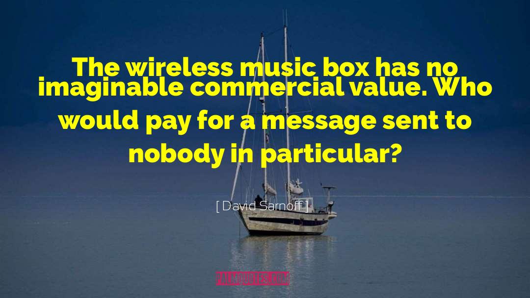 Wireless quotes by David Sarnoff