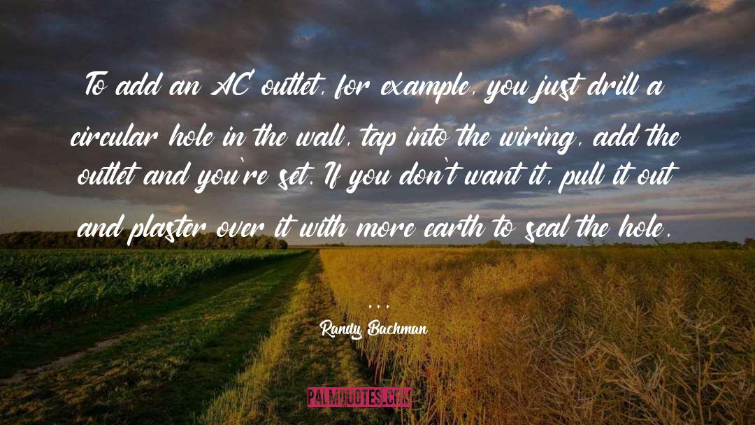 Wiring quotes by Randy Bachman