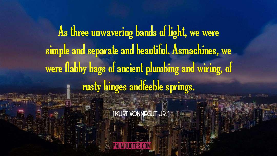Wiring quotes by Kurt Vonnegut Jr.