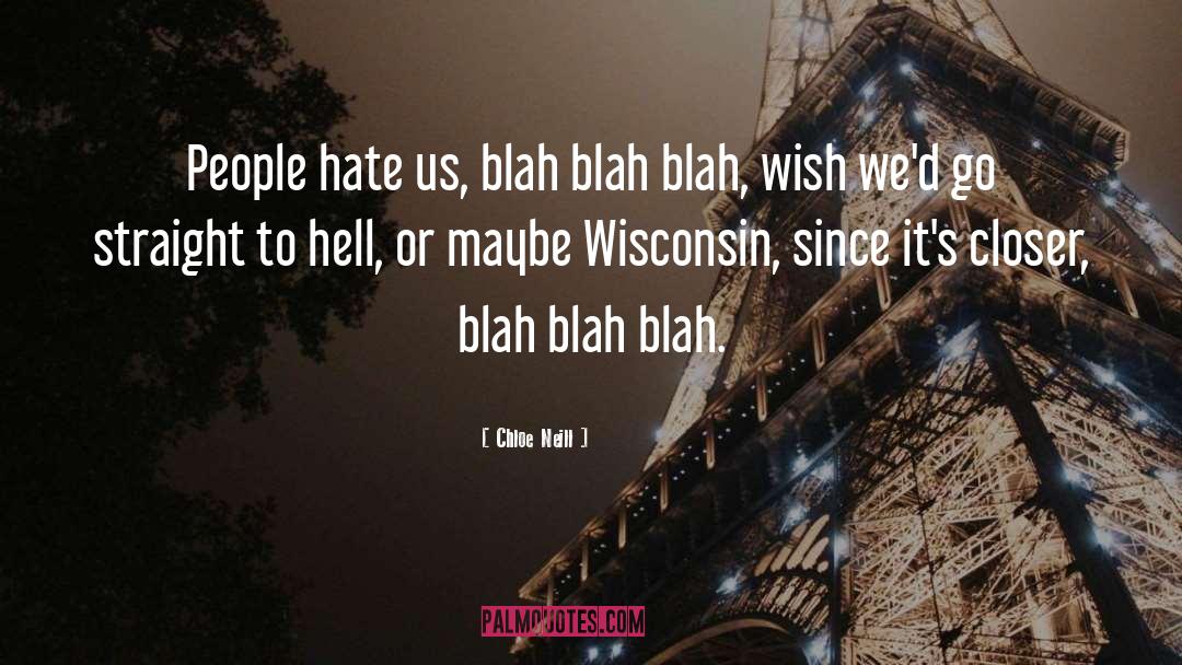 Wisconsin Badgers quotes by Chloe Neill