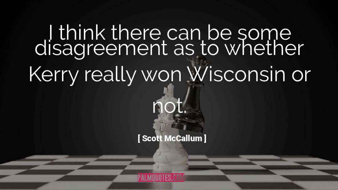 Wisconsin quotes by Scott McCallum