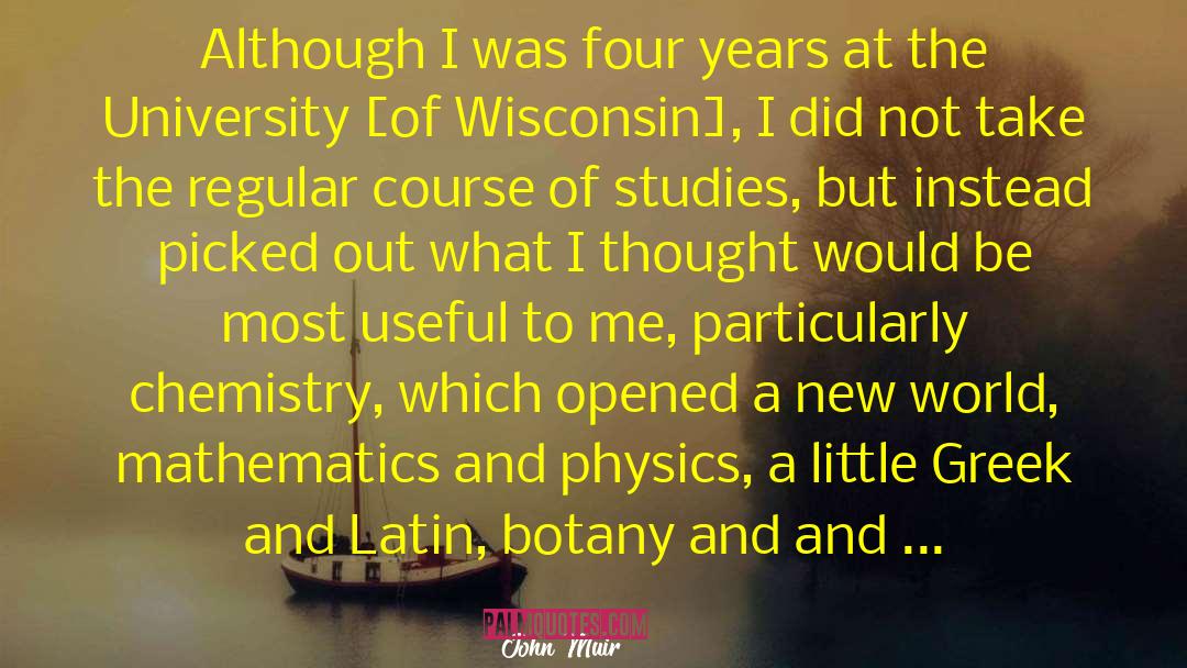 Wisconsin quotes by John Muir