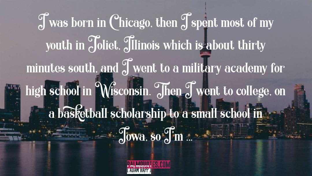 Wisconsin quotes by Adam Rapp