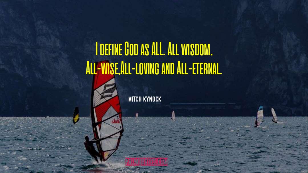 Wisdom And Foolishness quotes by Mitch Kynock