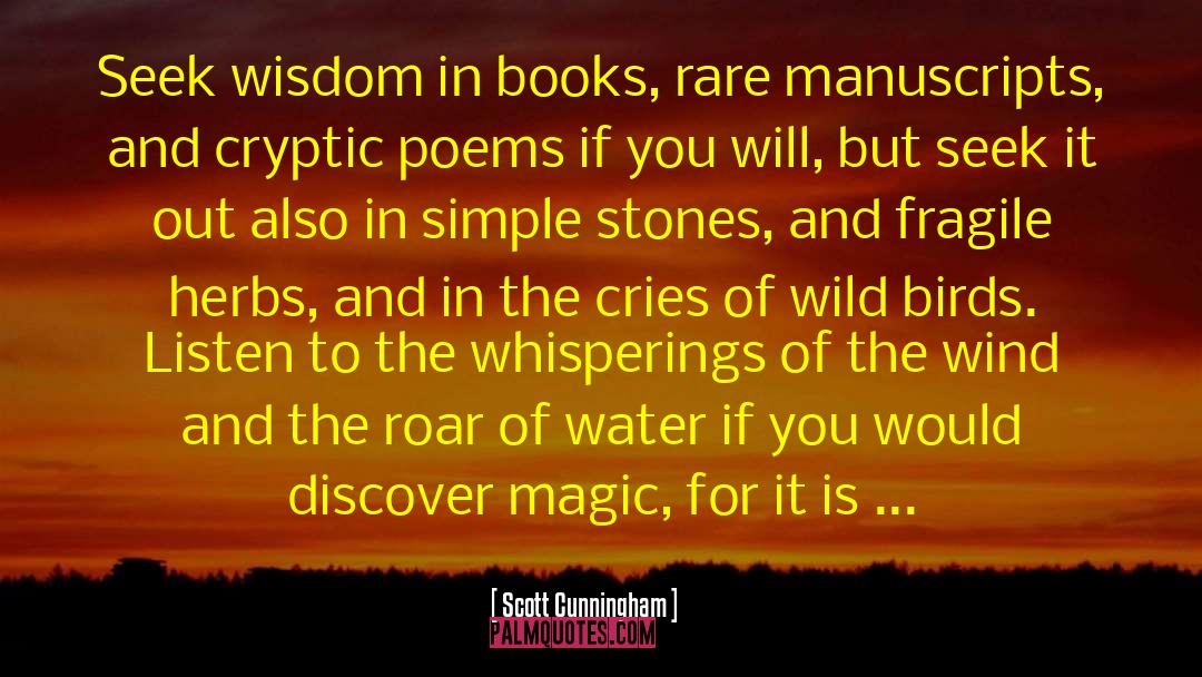 Wisdom In Books quotes by Scott Cunningham