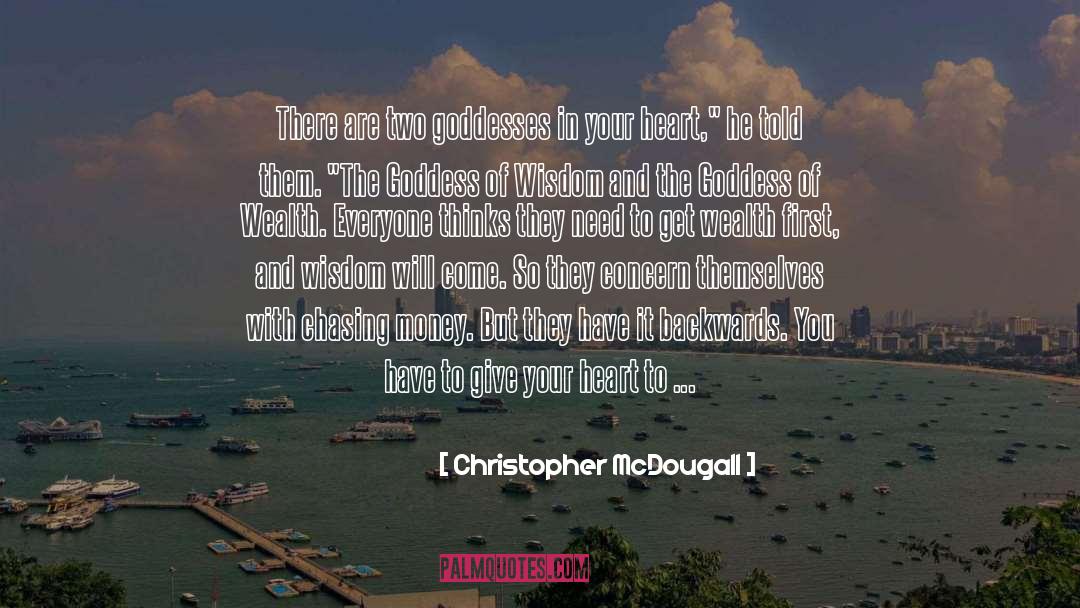 Wisdom In Fiction quotes by Christopher McDougall