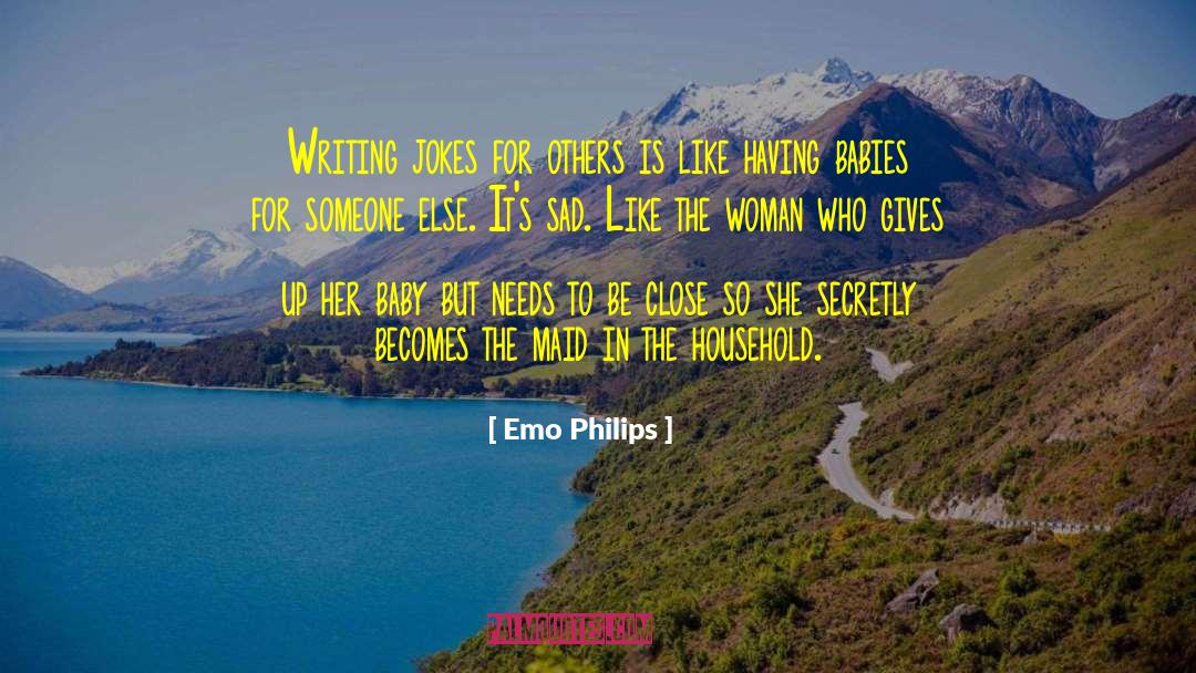 Wisdom In Giving quotes by Emo Philips