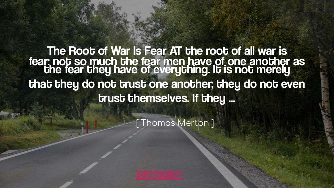 Wisdom In War quotes by Thomas Merton