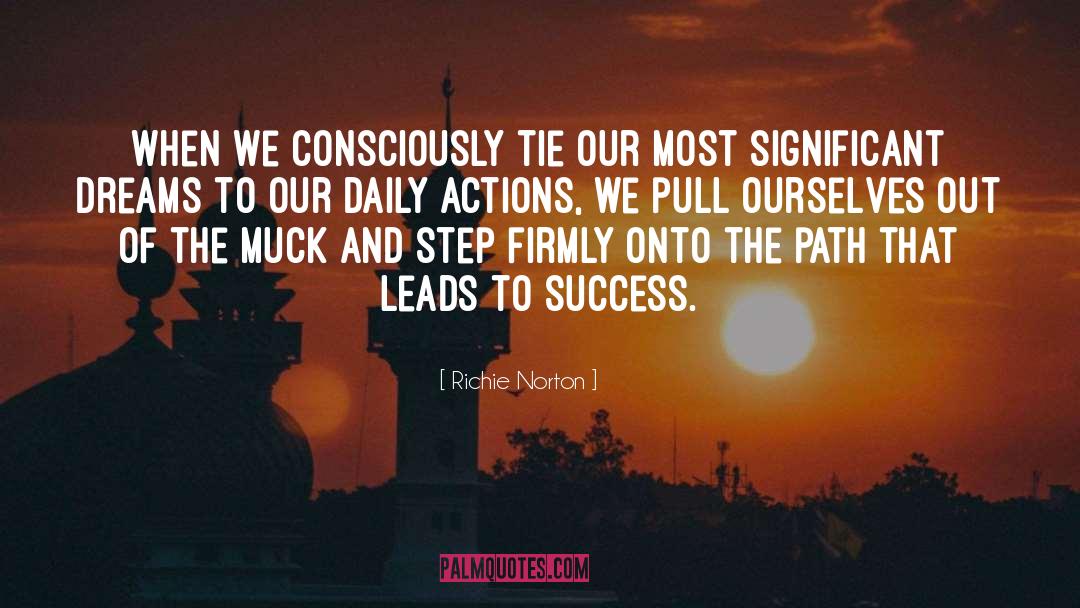 Wisdom Leads To Success quotes by Richie Norton