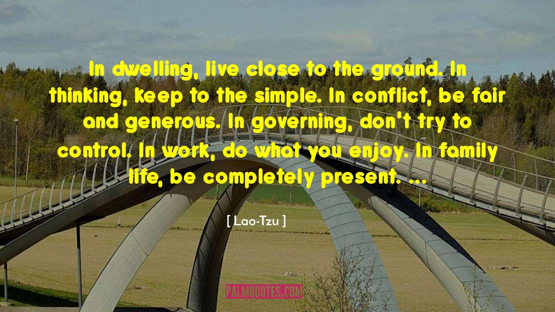 Wisdom Life quotes by Lao-Tzu