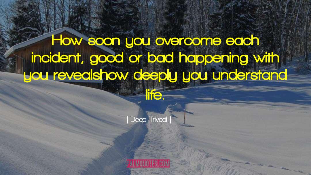 Wisdom Life quotes by Deep Trivedi
