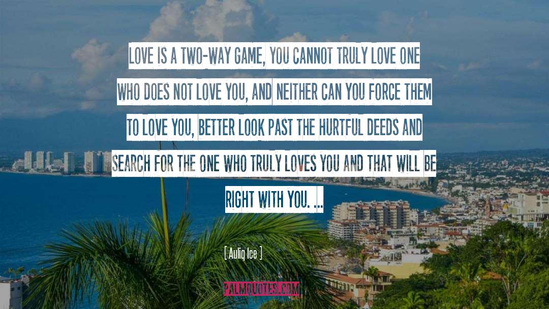 Wisdom Love quotes by Auliq Ice