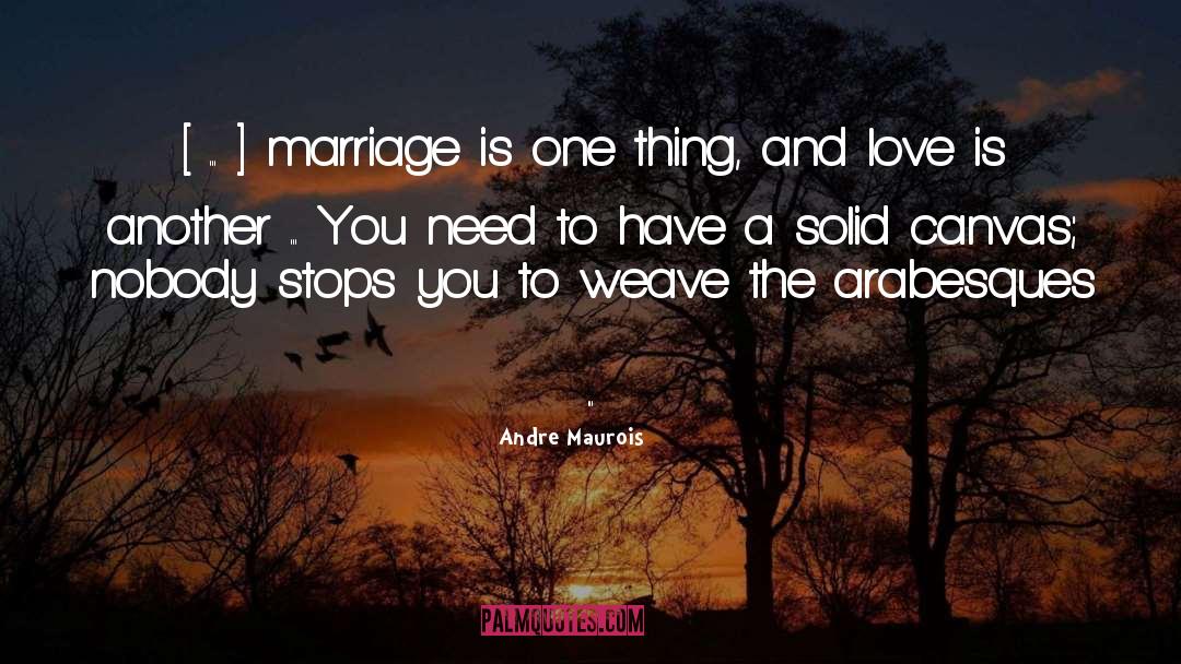Wisdom Love quotes by Andre Maurois