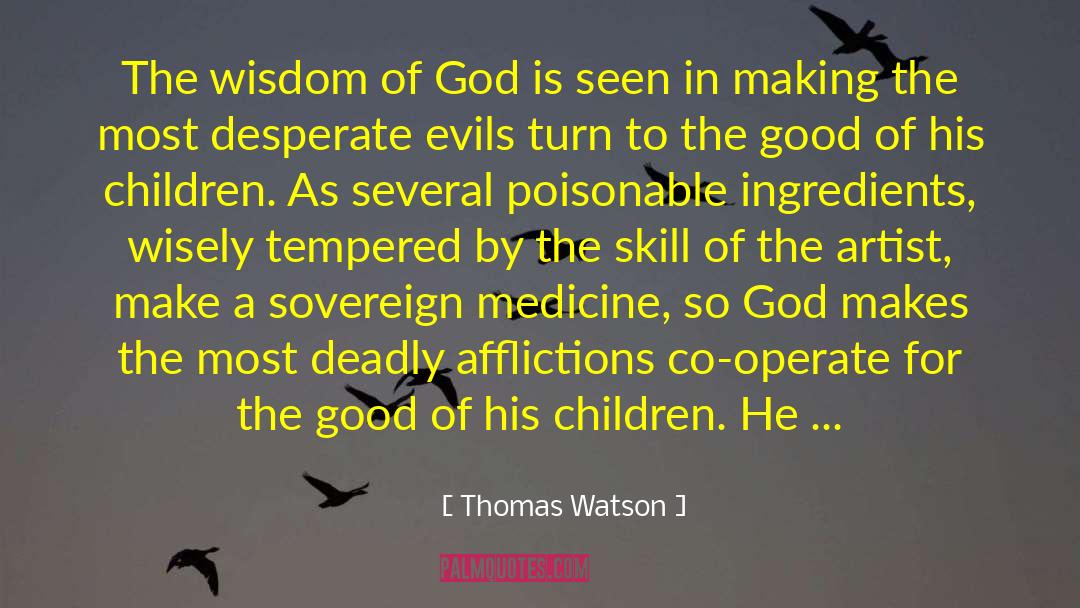 Wisdom Of God quotes by Thomas Watson