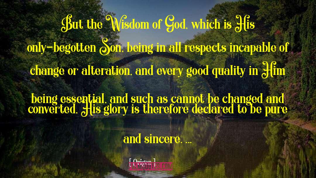 Wisdom Of God quotes by Origen