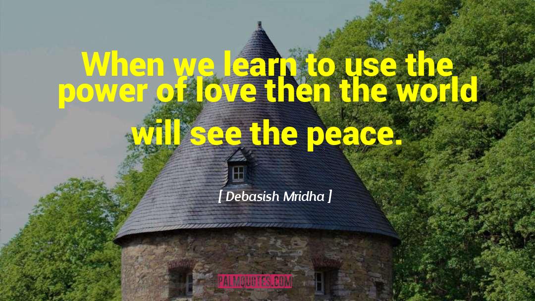 Wisdom Of Masters quotes by Debasish Mridha
