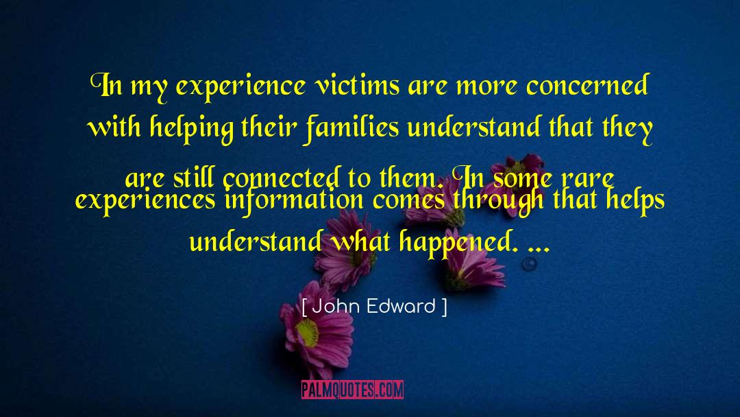 Wisdom Through Experience quotes by John Edward