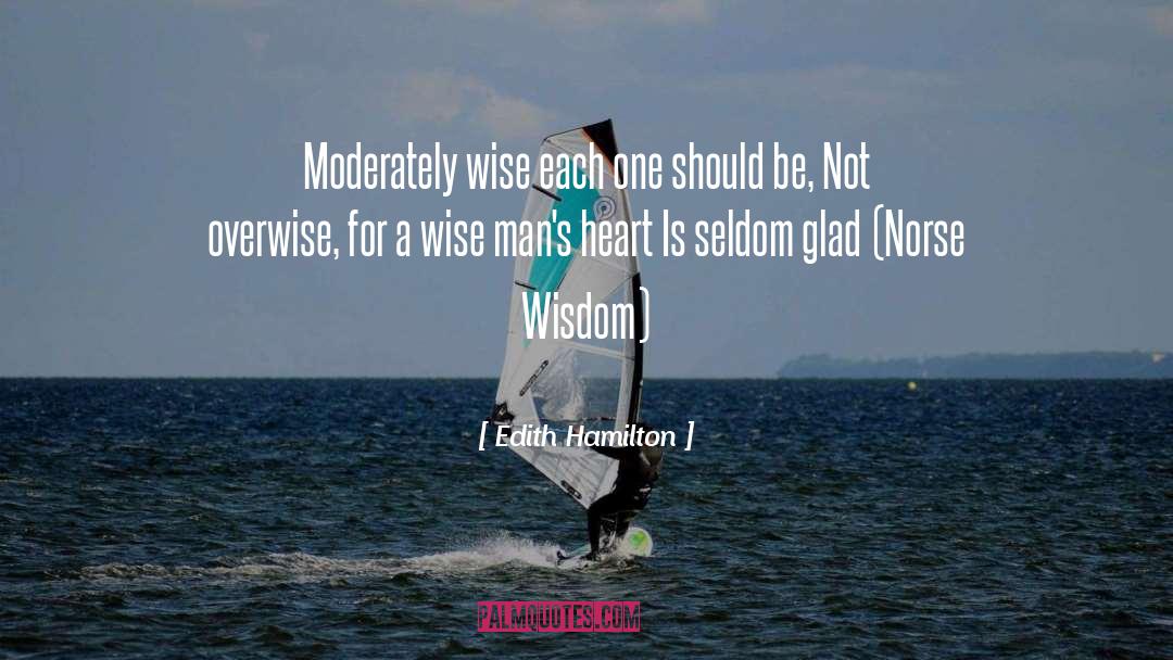 Wisdom Wise quotes by Edith Hamilton