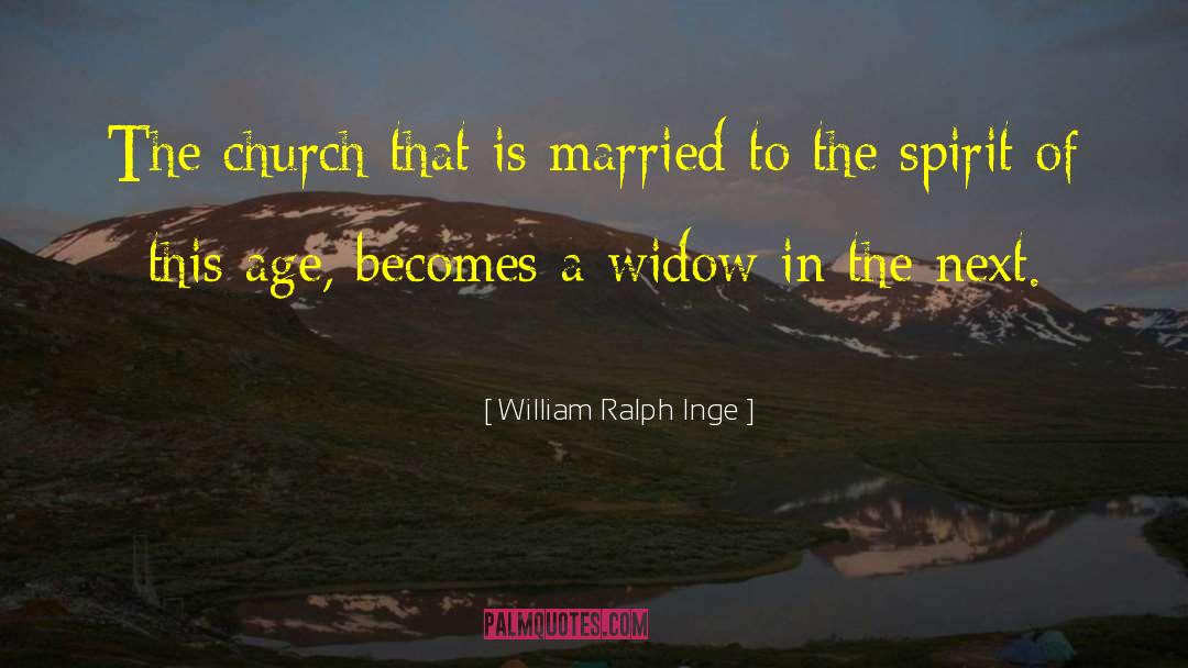 Wise Age quotes by William Ralph Inge