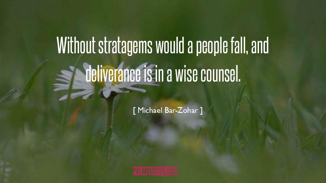 Wise Counsel quotes by Michael Bar-Zohar