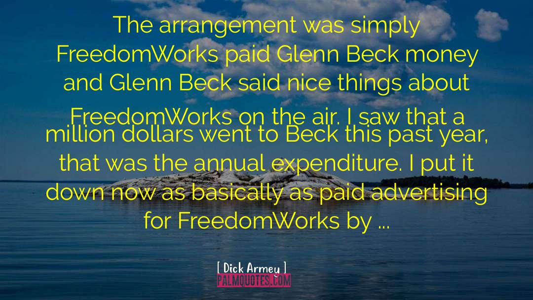 Wise Money quotes by Dick Armey