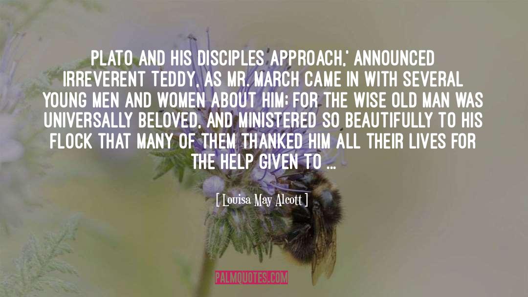 Wise Old Man quotes by Louisa May Alcott