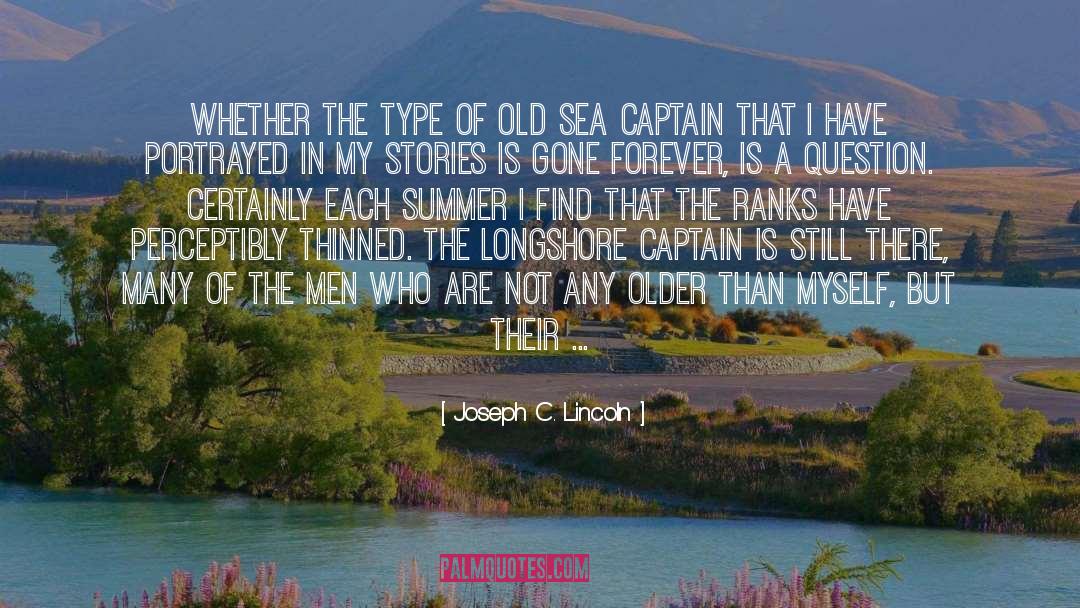 Wise Old Man quotes by Joseph C. Lincoln