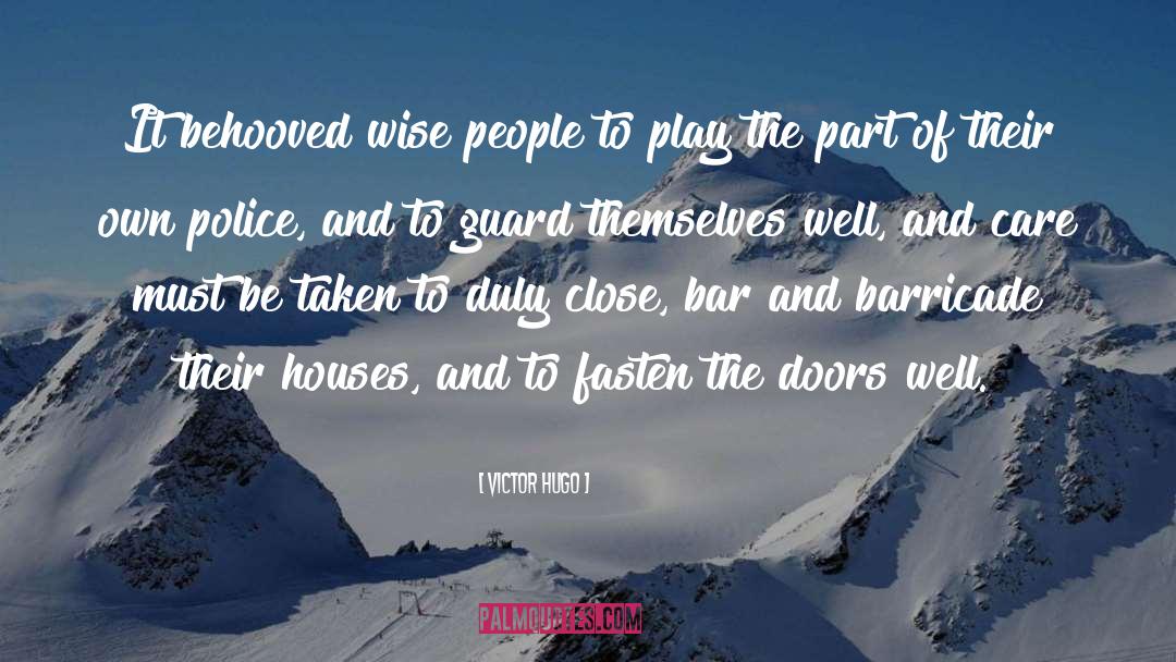Wise People quotes by Victor Hugo