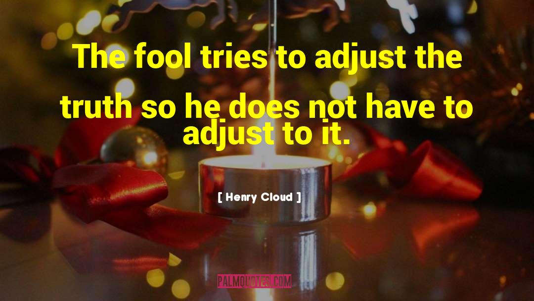 Wise Person quotes by Henry Cloud