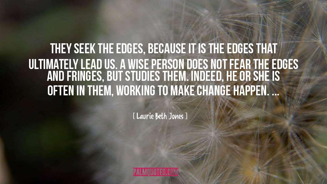 Wise Person quotes by Laurie Beth Jones
