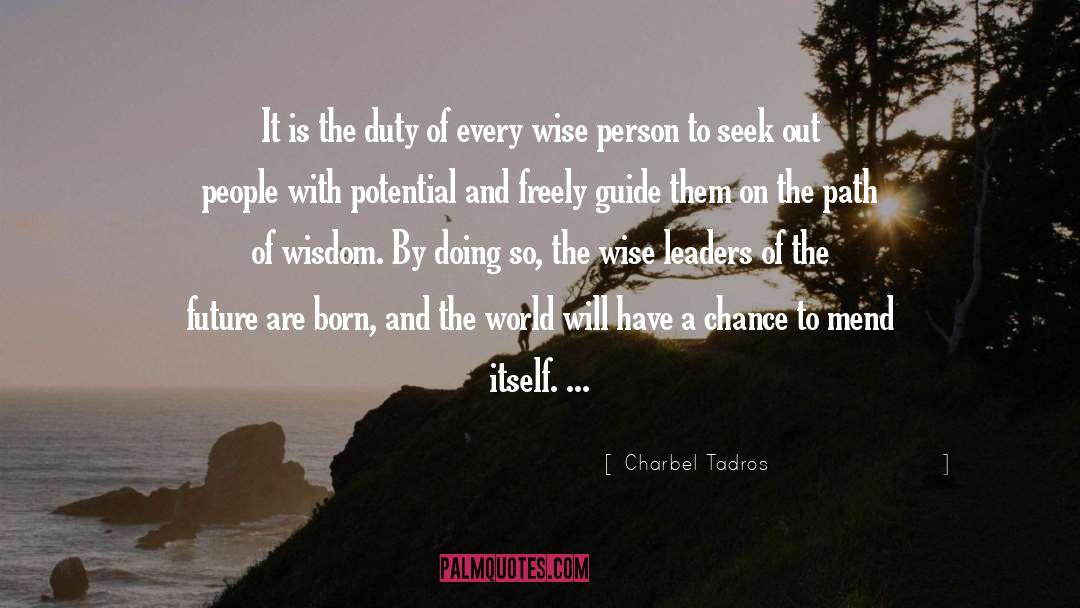 Wise Person quotes by Charbel Tadros