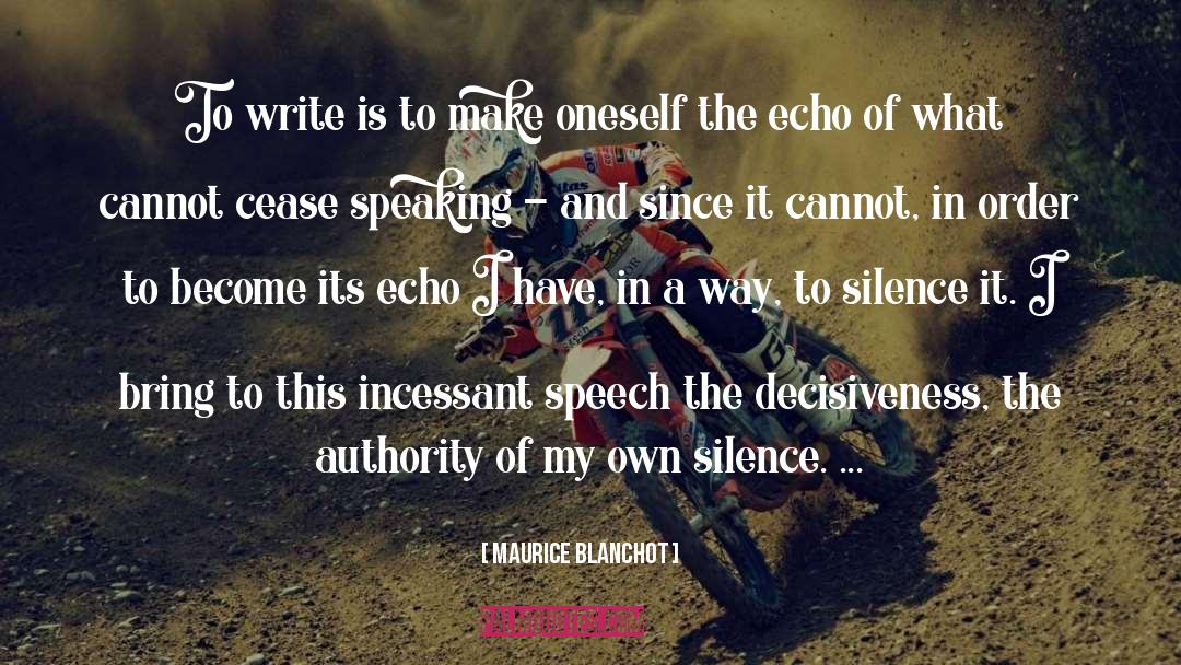 Wise Speech quotes by Maurice Blanchot