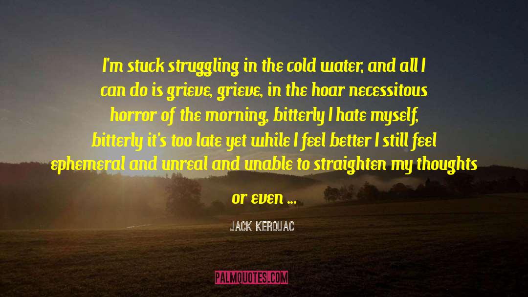 Wise Thoughts quotes by Jack Kerouac