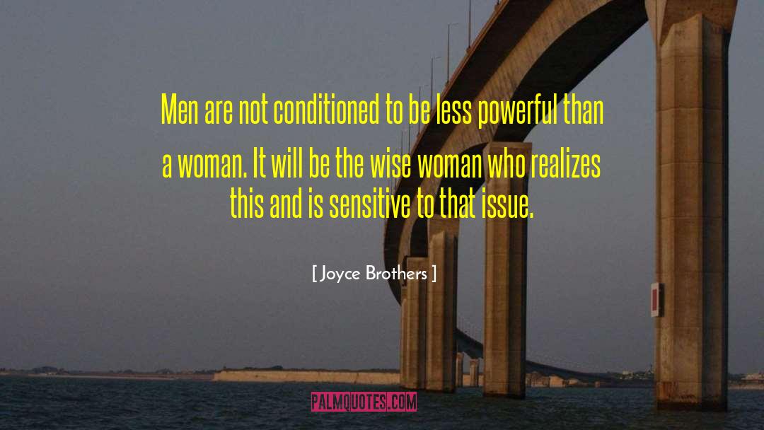 Wise Woman quotes by Joyce Brothers