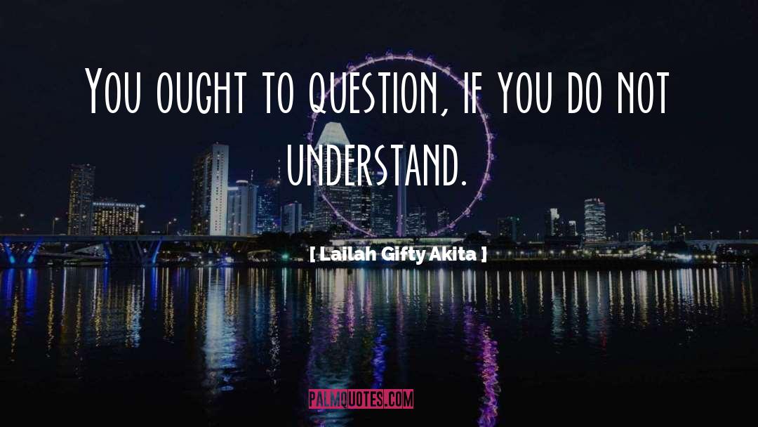 Wise Words quotes by Lailah Gifty Akita