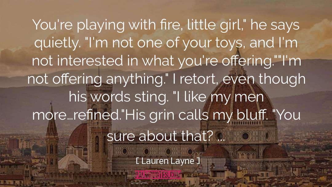 Wiseguy Retort quotes by Lauren Layne