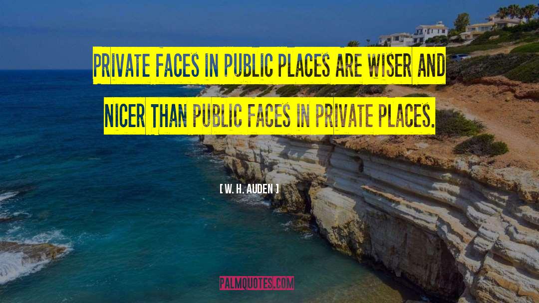 Wiser quotes by W. H. Auden