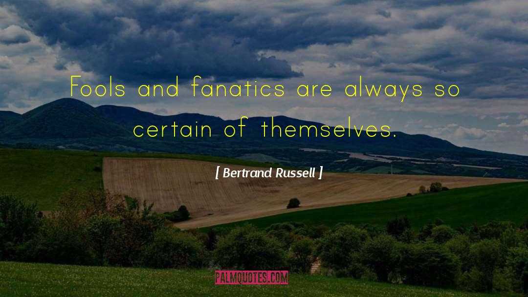 Wisest Man quotes by Bertrand Russell