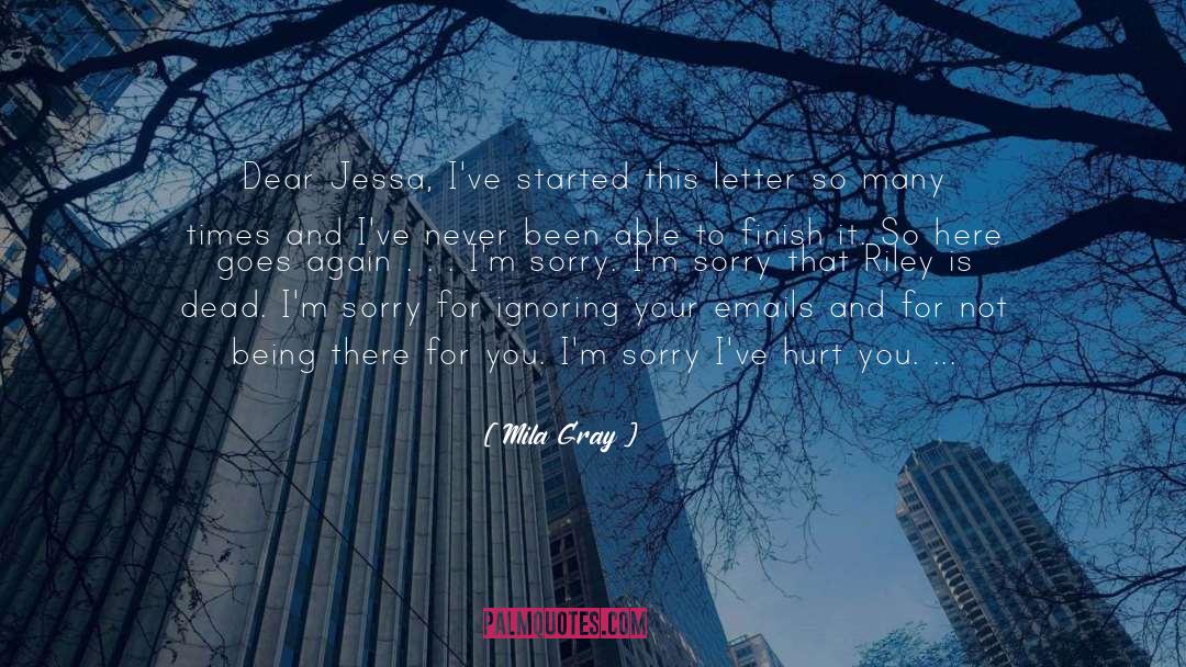 Wish I Felt Loved quotes by Mila Gray