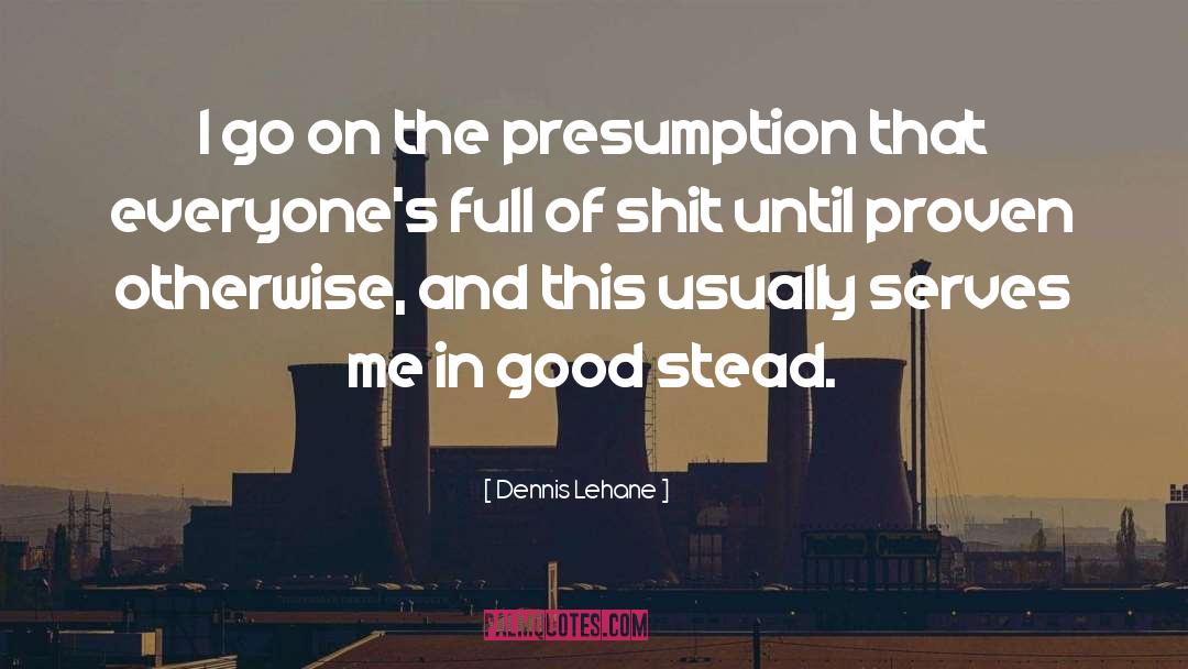 Wish Inspirational quotes by Dennis Lehane